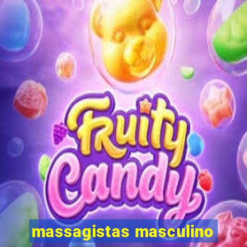 massagistas masculino